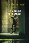 MILAGROS DE LA SANGRE, LOS