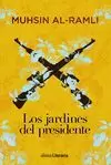 JARDINES DEL PRESIDENTE, LOS