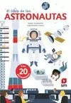 LIBRO DE LOS ASTRONAUTAS (CON 20 ANIMACIONES)