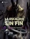 ESCALERA SIN FIN, LA