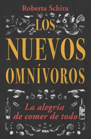NUEVOS OMNÍVOROS, LOS