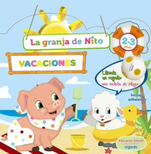 VACACIONES 2AÑOS 3AÑOS LA GRANJA DE NITO