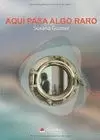 AQUÍ PASA ALGO RARO