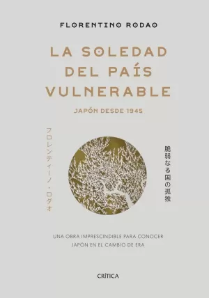 SOLEDAD DEL PAÍS VULNERABLE, LA