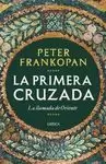 PRIMERA CRUZADA, LA