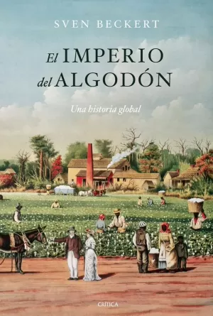 IMPERIO DEL ALGODÓN, EL