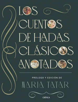 CUENTOS DE HADAS CLÁSICOS ANOTADOS