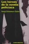 HEROES NOVELA POLICIACA, LOS