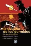 HOSPITAL DE LOS DORMIDOS