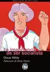 IMPORTANCIA DE SER SOCIALISTA