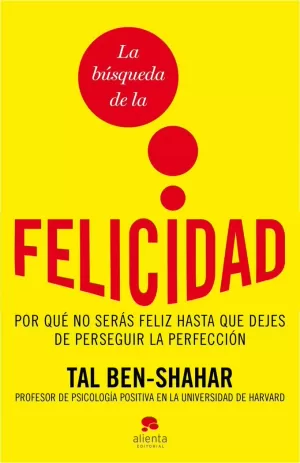 BÚSQUEDA DE LA FELICIDAD, LA