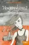 VAMPIRE KISSES 2. KISSING COFFINS