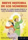 BREVE HISTORIA DE LOS NÚMEROS