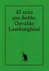 SEXO QUE HABLA,EL OSVALDO LAMBORGHINI