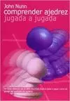 COMPRENDER AJEDREZ JUGADA A JUGADA