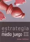 ESTRATEGIA EN EL MEDIO JUEGO 3