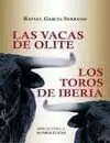 VACAS DE OLITE  LOS TOROS DE IBERIA, LAS
