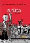 FANTASMAS DE ERMO 1 EL FUEGO