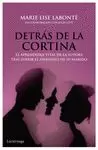 DETRÁS DE LA CORTINA