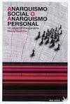 ANARQUISMO SOCIAL O ANARQUISMO PERSONAL