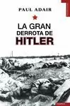 GRAN DERROTA DE HITLER