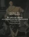 ARTE DE TREPAR A LA USANZA DE LOS CORTESANOS Y OTROS ENSAYOS