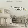 PARAGUAS AMARILLO, EL