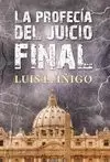 PROFECIA DEL JUICIO FINAL, LA