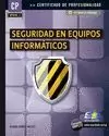 SEGURIDAD EN EQUIPOS INFORMÁTICOS