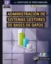 ADMINISTRACIÓN DE SISTEMAS GESTORES DE BASES DE DATOS