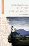 CIELO A MEDIO HACER, EL