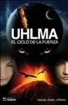 UHLMA II. EL CICLO DE LA FUERZA