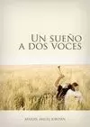 UN SUEÑO A DOS VOCES
