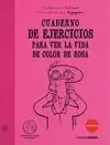 CUADERNO EJ.VER LA VIDA DE COLOR
