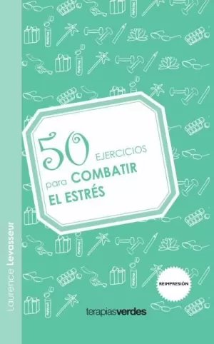 50 EJERCICIOS COMBATIR EL ESTRES
