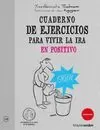CUADERNO EJERCICIOS. VIVIR LA IRA EN POSITIVO