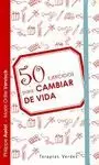 50 EJERCICIOS PARA CAMBIAR DE VIDA