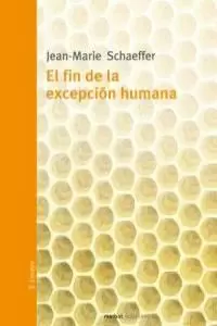 FIN DE LA EXCEPCION HUMANA