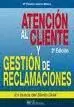 ATENCIÓN AL CLIENTE Y GESTIÓN DE RECLAMACIONES