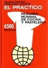 PRÁCTICO, EL.  RESUMEN MUNDIAL DE COCINA Y PASTELERÍA