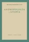 ANTROPOLOGÍA Y UTOPÍA