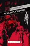 ACTOS IMPERDONABLES