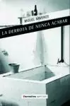 DERROTA DE NUNCA ACABAR, LA