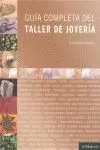GUIA COMPLETA DEL TALLER DE JOYERIA