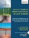 CÁLCULO Y DISEÑO DE LINEAS ELÉCTRICAS DE ALTA TENSIÓN