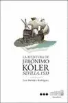 LA AVENTURA DE JERÓNIMO KÖLER