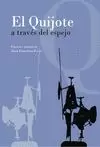 QUIJOTE A TRAVÉS DEL ESPEJO