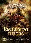 LEYENDA CASTILLO, 2 CUATRO MAGOS