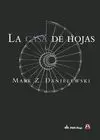 CASA DE HOJAS, LA