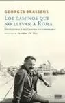 CAMINOS QUE NO LLEVAN A ROMA, LAS